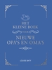 Afbeelding van Cadeauboeken Het kleine boek voor opa's en oma's
