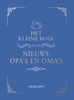 Afbeelding van Cadeauboeken Het kleine boek voor opa's en oma's