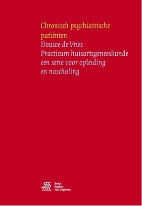 Afbeeldingen van Practicum huisartsgeneeskunde Chronisch psychiatrische patiënten