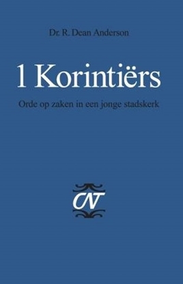 Afbeeldingen van Commentaar op het Nieuwe Testament. Derde serie, Afdeling Brieven aan Paulus 1 Korintiers