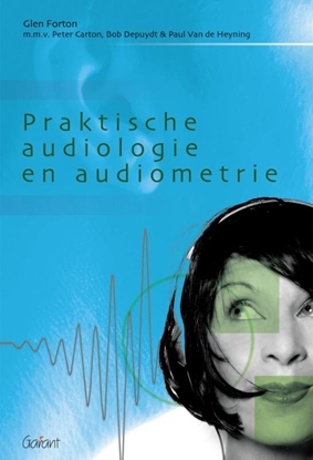 Afbeeldingen van Praktische audiologie en audiometrie