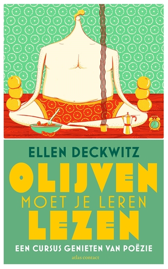 Afbeelding van Olijven moet je leren lezen