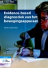 Afbeelding van Evidence-based diagnostiek van het bewegingsapparaat