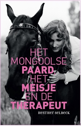 Afbeeldingen van Het Mongoolse paard, het meisje en de therapeut
