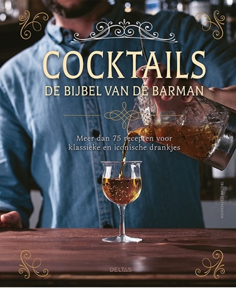 Afbeeldingen van Cocktails - De bijbel van de barman