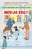 Afbeelding van Nou ja zeg!