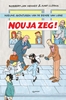 Afbeelding van Nou ja zeg!
