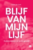 Afbeelding van Blijf van mijn lijf