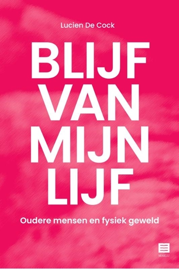 Afbeelding van Blijf van mijn lijf