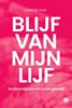 Afbeelding van Blijf van mijn lijf