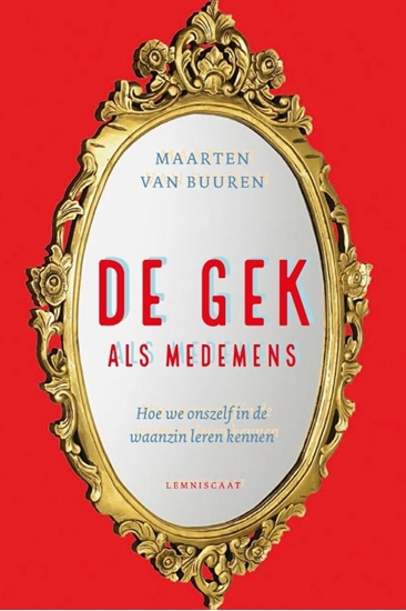 Afbeelding van De gek als medemens