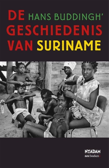 Afbeelding van De geschiedenis van Suriname