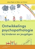 Afbeelding van Ontwikkelingspsychopathologie bij kinderen en jeugdigen