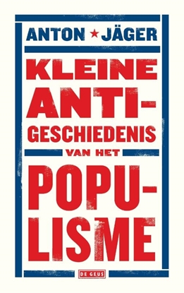 Afbeeldingen van Kleine anti-geschiedenis van het populisme