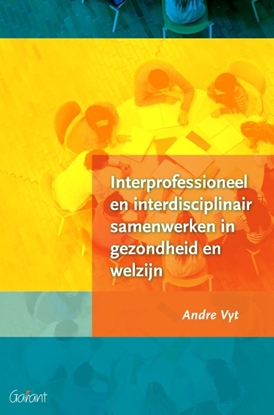 Afbeeldingen van Interprofessioneel en interdisciplinair samenwerken in gezondheid en welzijn