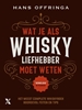 Afbeelding van Wat je als whiskyliefhebber moet weten