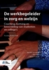 Afbeelding van De werkbegeleider in zorg en welzijn