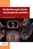 Afbeelding van Medische beeldvorming en radiotherapie Radiotherapie bij de oncologische patiënt