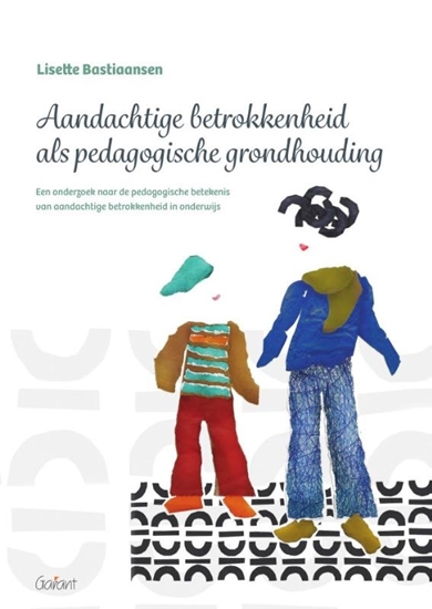 Afbeelding van Aandachtige betrokkenheid als pedagogische grondhouding