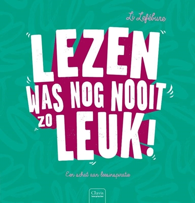 Afbeeldingen van Lezen was nog nooit zo leuk!