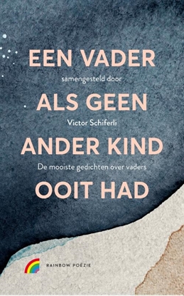 Afbeeldingen van Een vader als geen ander kind ooit had