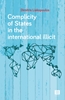 Afbeelding van Complicity of States in the international illicit