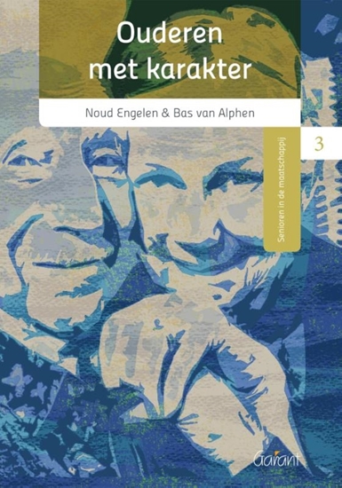 Afbeelding van Reeks Senioren in de maatschappij Ouderen met karakter