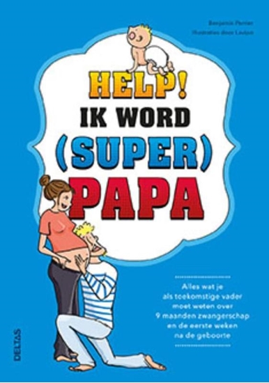 Afbeelding van Help! Ik word (super) papa