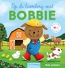 Afbeelding van Bobbie Op de boerderij met Bobbie