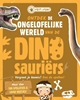 Afbeelding van Feit & Fun Ontdek de ongelofelijke wereld van de Dinosauriërs