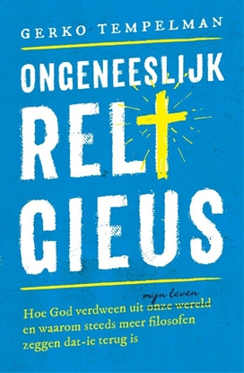 Afbeeldingen van Ongeneeslijk religieus