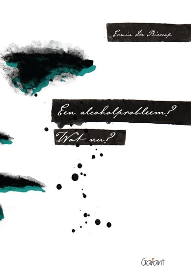 Afbeelding van Een alcoholprobleem. Wat nu?