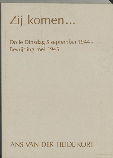 Afbeelding van Zij komen...