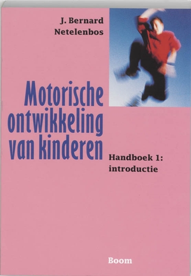 Afbeelding van Motorische ontwikkeling van kinderen Handboek 1: introductie