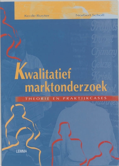 Afbeelding van Kwalitatief marktonderzoek, theorie en praktijkcases
