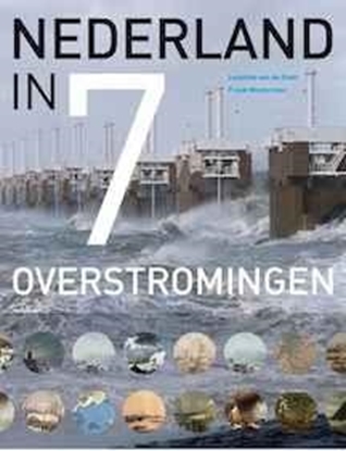 Afbeeldingen van Nederland in 7 overstromingen