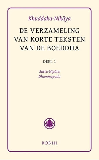 Afbeelding van Pali-canon - Sutta Pitaka Khuddaka-Nikaya 1 Sutta-Nipata en Dhammapada