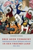 Afbeelding van Drie keer verkocht in een vreemd land