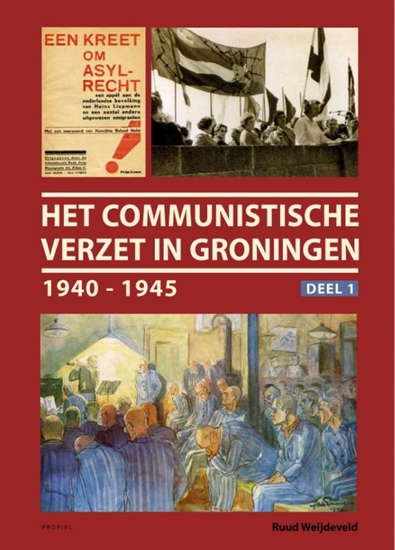 Afbeelding van Het communistische verzet in Groningen