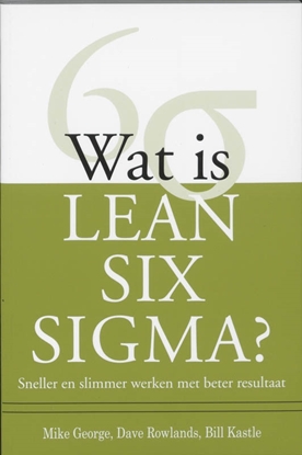 Afbeeldingen van Wat is Lean Six Sigma?