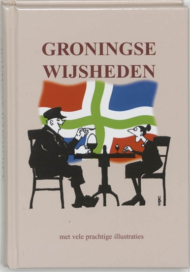 Afbeelding van Groningse wijsheden