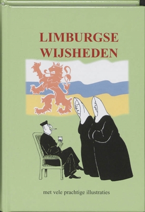 Afbeeldingen van Limburgse wijsheden