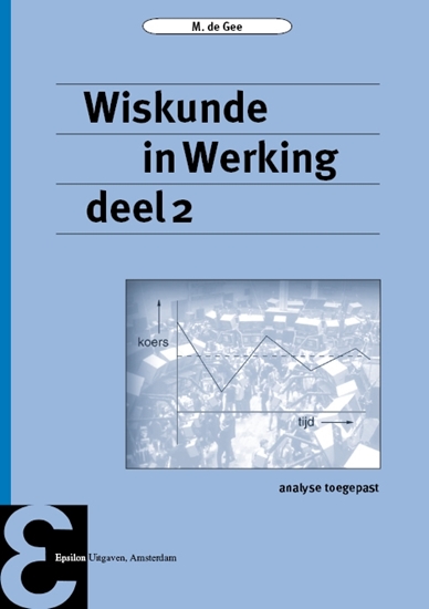 Afbeelding van Epsilon uitgaven Wiskunde in Werking deel 2