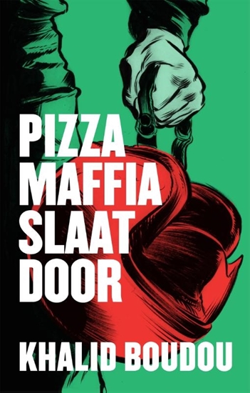 Afbeelding van Pizzamaffia slaat door