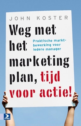 Afbeeldingen van Weg met het marketingplan, tijd voor actie!