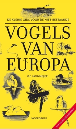 Afbeeldingen van De Kleine Gids voor de niet-bestaande vogels van Europa