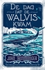Afbeelding van De dag dat de walvis kwam