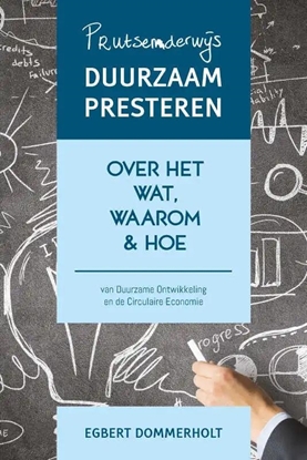 Afbeeldingen van Prutsenderwijs duurzaam presteren