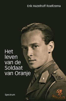 Afbeeldingen van Het leven van de soldaat van Oranje