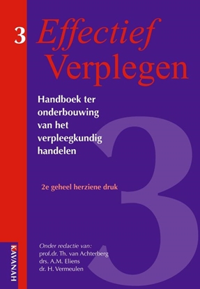 Afbeeldingen van Effectief verplegen Handboek ter onderbouwing van het verpleegkundig handelen